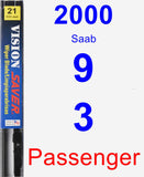 Passenger Wiper Blade for 2000 Saab 9-3 - Vision Saver