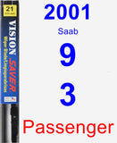 Passenger Wiper Blade for 2001 Saab 9-3 - Vision Saver