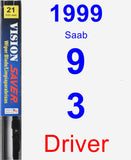 Driver Wiper Blade for 1999 Saab 9-3 - Vision Saver
