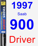 Driver Wiper Blade for 1997 Saab 900 - Vision Saver