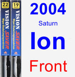 Front Wiper Blade Pack for 2004 Saturn Ion - Vision Saver