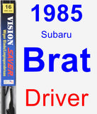 Driver Wiper Blade for 1985 Subaru Brat - Vision Saver