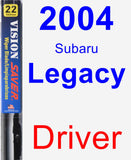 Driver Wiper Blade for 2004 Subaru Legacy - Vision Saver