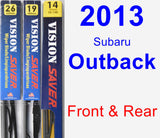 Front & Rear Wiper Blade Pack for 2013 Subaru Outback - Vision Saver