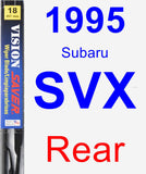 Rear Wiper Blade for 1995 Subaru SVX - Vision Saver