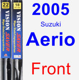 Front Wiper Blade Pack for 2005 Suzuki Aerio - Vision Saver