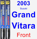 Front Wiper Blade Pack for 2003 Suzuki Grand Vitara - Vision Saver