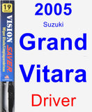 Driver Wiper Blade for 2005 Suzuki Grand Vitara - Vision Saver