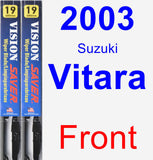 Front Wiper Blade Pack for 2003 Suzuki Vitara - Vision Saver