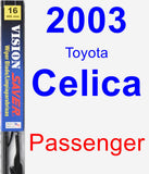 Passenger Wiper Blade for 2003 Toyota Celica - Vision Saver