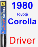 Driver Wiper Blade for 1980 Toyota Corolla - Vision Saver