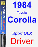 Driver Wiper Blade for 1984 Toyota Corolla - Vision Saver