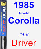 Driver Wiper Blade for 1985 Toyota Corolla - Vision Saver