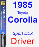 Driver Wiper Blade for 1985 Toyota Corolla - Vision Saver