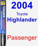 Passenger Wiper Blade for 2004 Toyota Highlander - Vision Saver