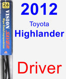 Driver Wiper Blade for 2012 Toyota Highlander - Vision Saver