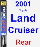 Rear Wiper Blade for 2001 Toyota Land Cruiser - Vision Saver