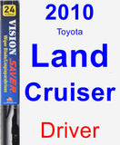 Driver Wiper Blade for 2010 Toyota Land Cruiser - Vision Saver