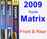 Front & Rear Wiper Blade Pack for 2009 Toyota Matrix - Vision Saver
