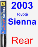 Rear Wiper Blade for 2003 Toyota Sienna - Vision Saver