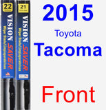 Front Wiper Blade Pack for 2015 Toyota Tacoma - Vision Saver