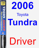 Driver Wiper Blade for 2006 Toyota Tundra - Vision Saver