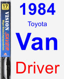 Driver Wiper Blade for 1984 Toyota Van - Vision Saver