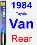 Rear Wiper Blade for 1984 Toyota Van - Vision Saver