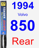 Rear Wiper Blade for 1994 Volvo 850 - Vision Saver