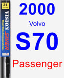 Passenger Wiper Blade for 2000 Volvo S70 - Vision Saver