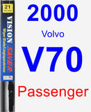 Passenger Wiper Blade for 2000 Volvo V70 - Vision Saver