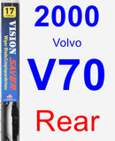 Rear Wiper Blade for 2000 Volvo V70 - Vision Saver