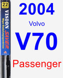 Passenger Wiper Blade for 2004 Volvo V70 - Vision Saver