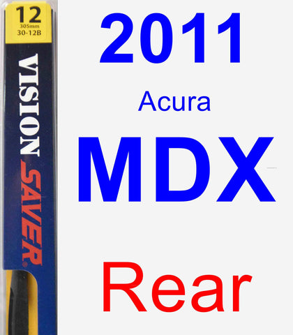 Rear Wiper Blade for 2011 Acura MDX - Rear