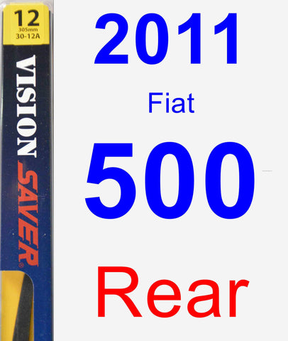 Rear Wiper Blade for 2011 Fiat 500 - Rear