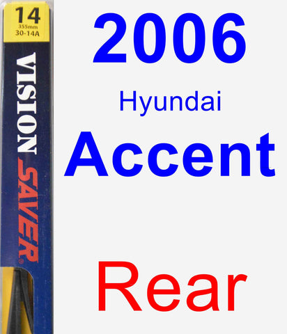 Rear Wiper Blade for 2006 Hyundai Accent - Rear