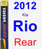 Rear Wiper Blade for 2012 Kia Rio - Rear