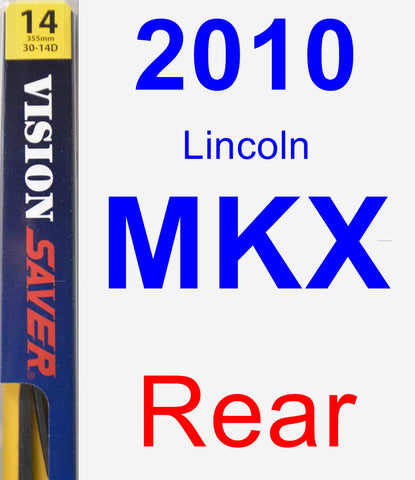 Rear Wiper Blade for 2010 Lincoln MKX - Rear