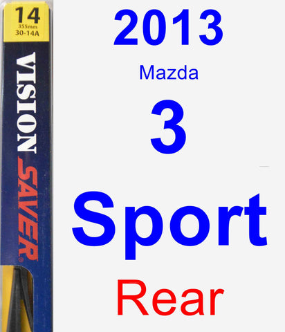 Rear Wiper Blade for 2013 Mazda 3 Sport - Rear