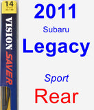 Rear Wiper Blade for 2011 Subaru Legacy - Rear