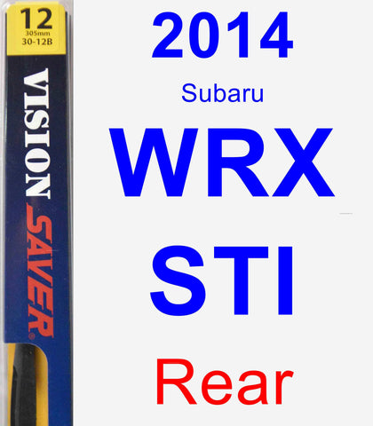 Rear Wiper Blade for 2014 Subaru WRX STI - Rear