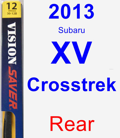 Rear Wiper Blade for 2013 Subaru XV Crosstrek - Rear