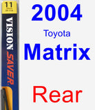 Rear Wiper Blade for 2004 Toyota Matrix - Rear