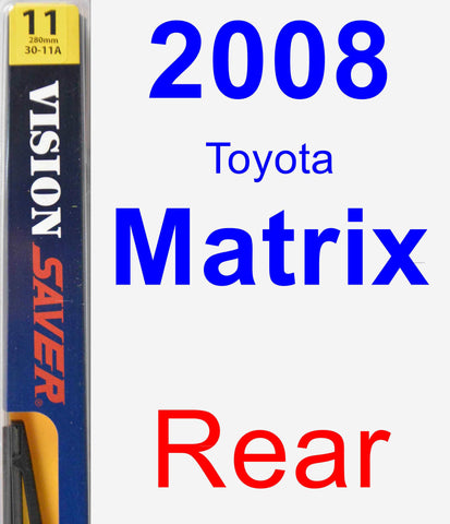 Rear Wiper Blade for 2008 Toyota Matrix - Rear