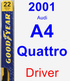 Driver Wiper Blade for 2001 Audi A4 Quattro - Premium