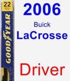 Driver Wiper Blade for 2006 Buick LaCrosse - Premium
