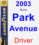 Driver Wiper Blade for 2003 Buick Park Avenue - Premium
