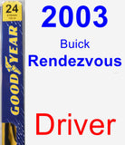 Driver Wiper Blade for 2003 Buick Rendezvous - Premium