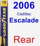 Rear Wiper Blade for 2006 Cadillac Escalade - Premium