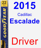 Driver Wiper Blade for 2015 Cadillac Escalade - Premium